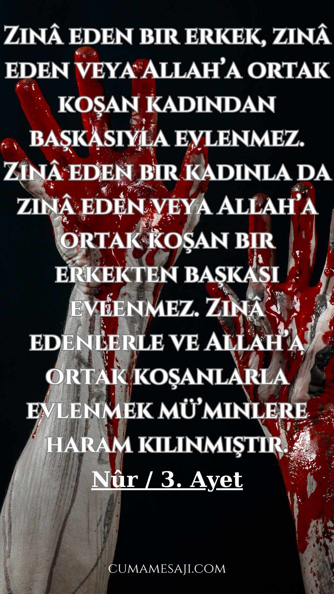 Zina Haram mı? Zina İle İlgili Ayetler, Resimli ve Yazılı Cuma Mesajı