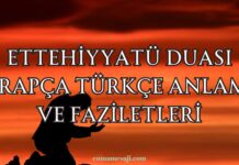 Ettehiyyatü Duası Anlamı Tahiyyat Suresi Türkçe Arapça ettehiyyatü duası türkçe