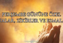 Perşembe Günlerine Özel Dualar Zikirler ve Esmalar perşembe günü esmaları