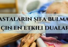 Hastalara Şifa İçin En Etkili Ayetler, Dualar ve Zikirler hasta birinin iyileşmesi için dua