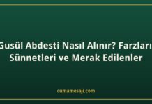 Gusül Abdesti Nasıl Alınır? Farzları, Sünnetleri ve Merak Edilenler Gusül Abdesti Nasıl Alınır? Farzları, Sünnetleri ve Merak Edilenler
